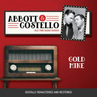 Abbott and Costello: Gold Mine