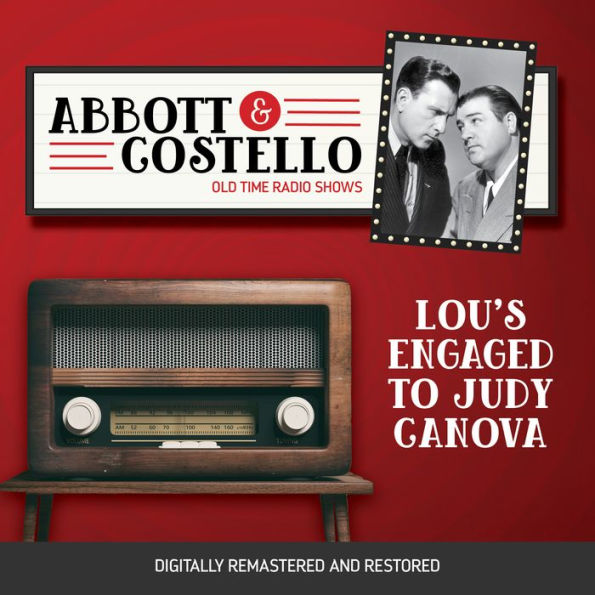 Abbott and Costello: Lou's Engaged to Judy Canova