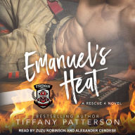 Emanuel's Heat: A Rescue 4 Novel