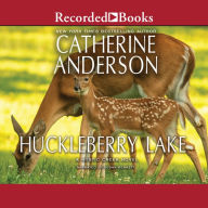 Huckleberry Lake: A Mystic Creek Novel