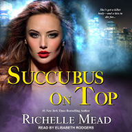 Succubus on Top (Georgina Kincaid Series #2)