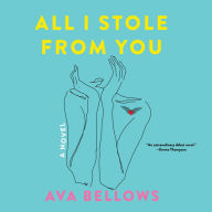All I Stole From You: A Novel - A British Tattoo Artist's Affair