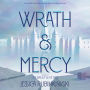 Wrath & Mercy