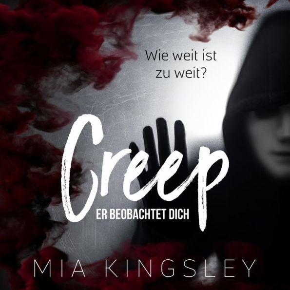 Creep: Er beobachtet dich