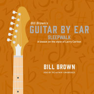 Sleepwalk: A lesson on the style of Larry Carlton