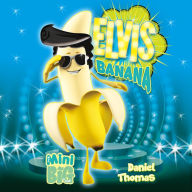 Elvis Banana