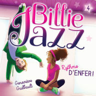 Billie Jazz - Tome 4: Rythme d'enfer !
