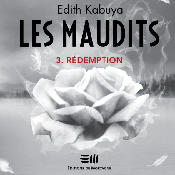 Les Maudits - Tome 3: Rédemption, Les: Rédemption