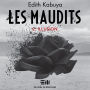 Les Maudits - Tome 2: Illusion, Les: Illusion