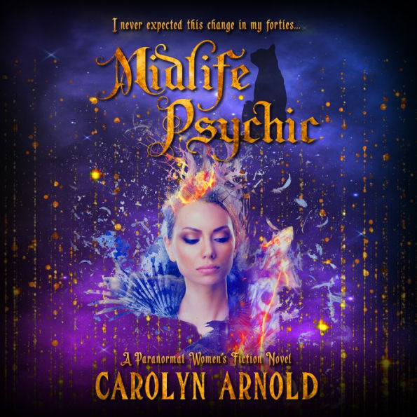 Midlife Psychic: A Paranormal Women's Fiction Novel