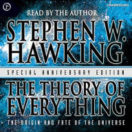 The Theory of Everything: The Origin and Fate of the Universe