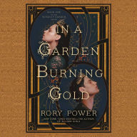 In a Garden Burning Gold: Book One of the Wind-up Garden series