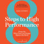 8 Steps to High Performance: Focus On What You Can Change (Ignore the Rest)