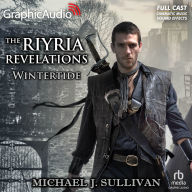 Wintertide: The Riyra Revelations 5: Dramatized Adaptation