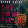 The Bone Field