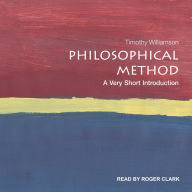 Philosophical Method: A Very Short Introduction