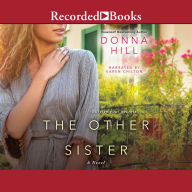 The Other Sister: A Novel