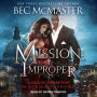 Mission: Improper: London Steampunk: The Blue Blood Conspiracy