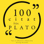 100 citat från Plato: Samling 100 Citat