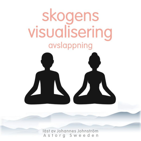 Skogvisualisering avkoppling: wellness Essentials