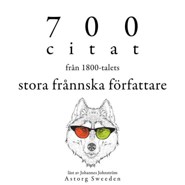 700 citat från de stora franska författarna på 1900-talet: Samling av de bästa citat