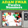 Twelve Summers: Being a life-long fan of Australian cricket is harder than it looks
