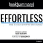 Effortless by Greg McKeown - Book Summary: Make it Easier to Do What Matters Most