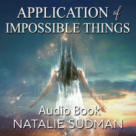 Applications of Impossible Things: A Near Death Experience in Iraq