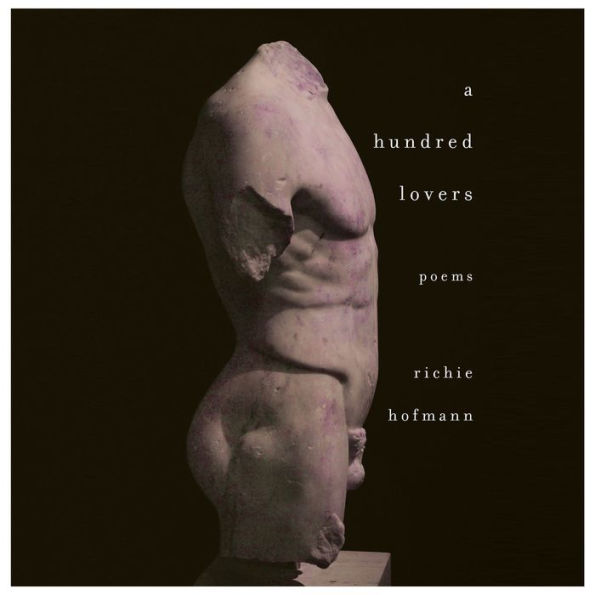 A Hundred Lovers: Poems