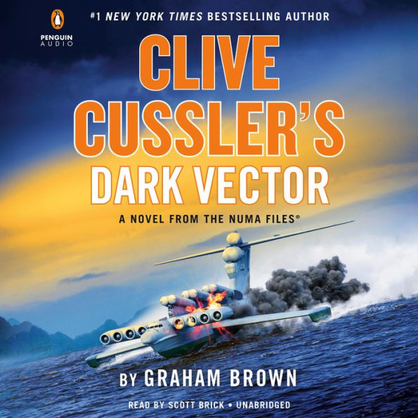 Clive Cussler's Dark Vector (NUMA Files Series #19)