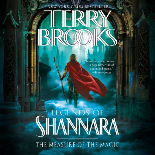 The Measure of the Magic: Legends of Shannara