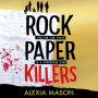 Rock Paper Killers: The perfect page-turning, chilling thriller as seen on TikTok!