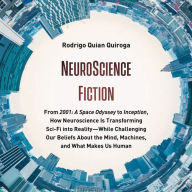 NeuroScience Fiction: From 