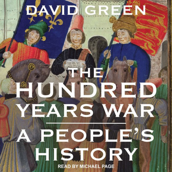 The Hundred Years War: A People's History