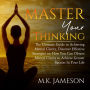 Master Your Thinking