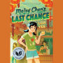 Maizy Chen's Last Chance: (Newbery Honor Award Winner)