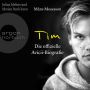 Tim - Die offizielle Avicii-Biografie - Deutsche Ausgabe (Ungekürzte Lesung)