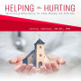 Helping the Hurting: Nursing Ministry in the Body of Christ