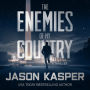 The Enemies of My Country: A David Rivers Thriller