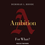 Ambition: For What?