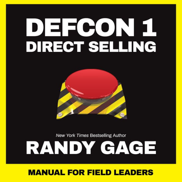 Defcon 1 Direct Selling: Manual for Field Leaders