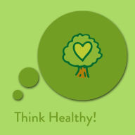 Think Healthy!: Affirmations for Health