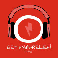 Get Pain Relief! PMS: Menstruationsbeschwerden lindern mit Hypnose
