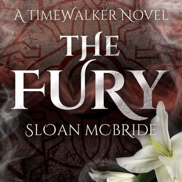 The Fury: A Time Walker Novel