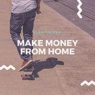 Make Money from Home