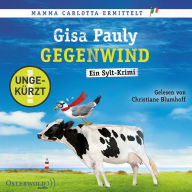 Gegenwind (Mamma Carlotta 10): Ein Sylt-Krimi