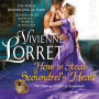 How to Steal a Scoundrel's Heart