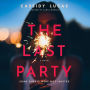 The Last Party: A Novel