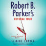 Robert B. Parker's Revenge Tour (Sunny Randall Series #10)