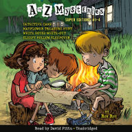 A to Z Mysteries Super Editions #1-4: Detective C& Mayflower Treasure Hunt; White House White-Out; Sleepy Hollow Sleepover
